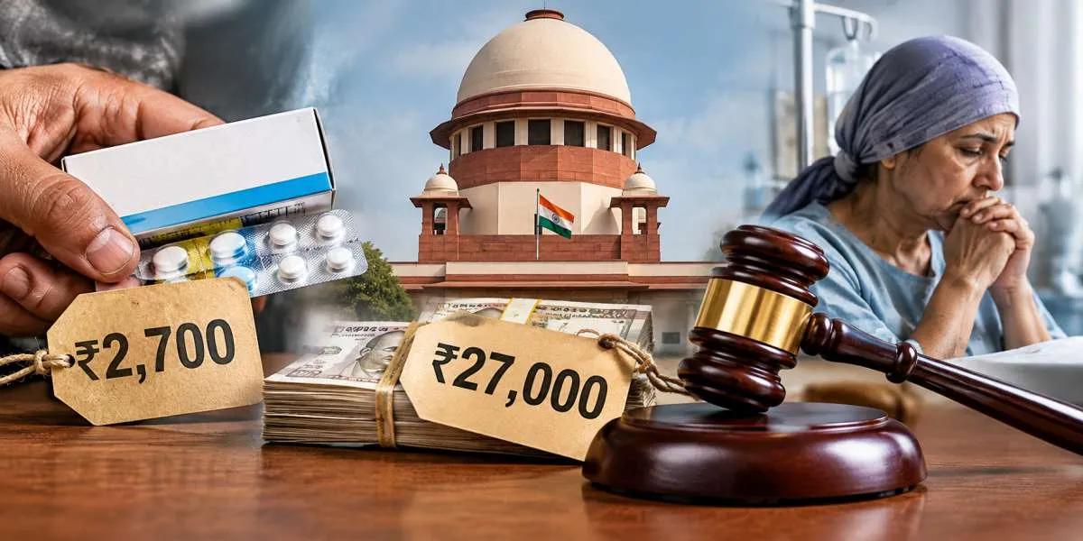 2700 की दवा, 27 हजार में! कैंसर की दवाओं के MRP पर सुप्रीम कोर्ट का फूटा गुस्सा- ये वसूली नहीं तो और क्या है?